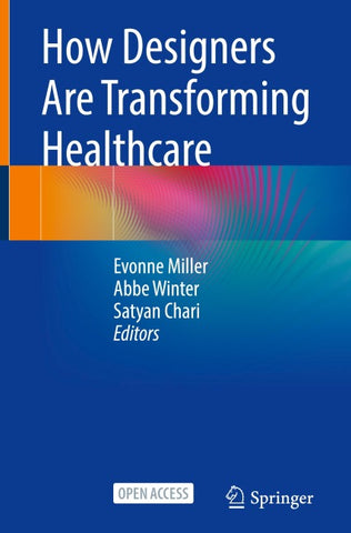 How Designers Are Transforming Healthcare