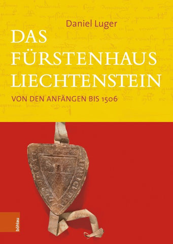 Das Fürstenhaus Liechtenstein
