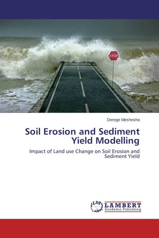 Soil Erosion and Sediment Yield Modelling