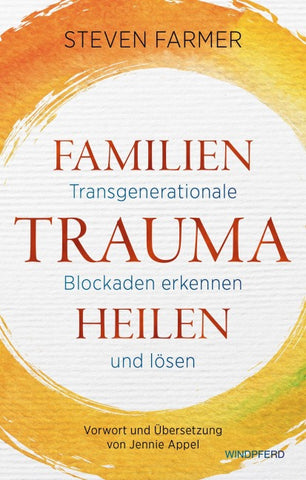 Familientrauma heilen