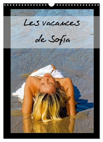 Les vacances de Sofia (Calendrier mural 2027 DIN A3 horizontal), CALVENDO calendrier mensuel