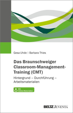 Das Braunschweiger Classroom-Management-Training (CMT)