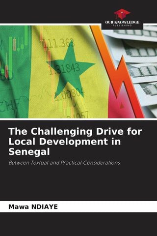 The Challenging Drive for Local Development in Senegal