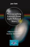 Photographing Galaxies from Light Polluted Skies