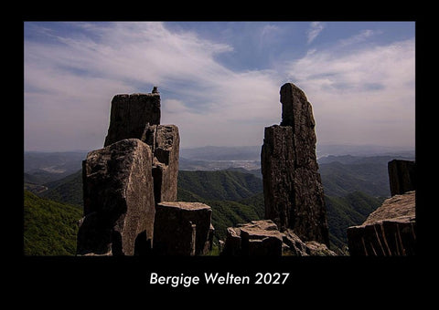 Bergige Welten 2027 Fotokalender DIN A3
