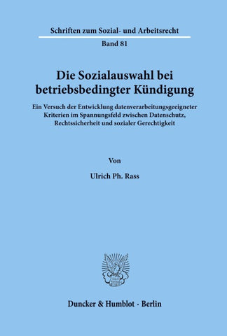 Die Sozialauswahl bei betriebsbedingter Kündigung.