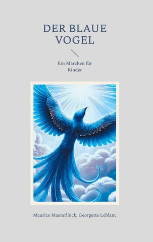 Der blaue Vogel