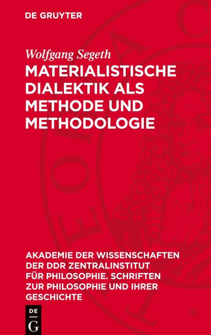 Materialistische Dialektik als Methode und Methodologie
