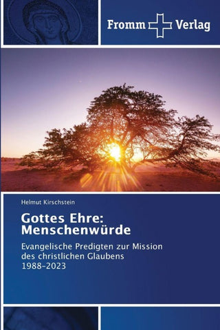Gottes Ehre: Menschenwürde
