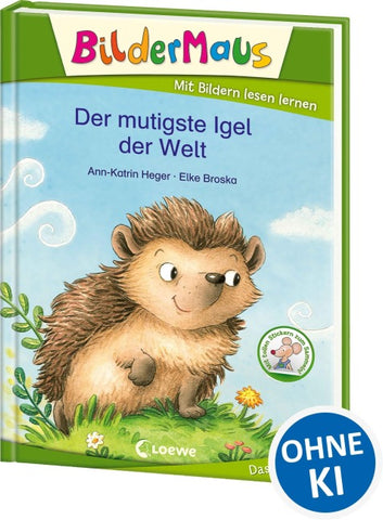 Bildermaus - Der mutigste Igel der Welt