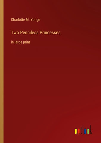 Two Penniless Princesses