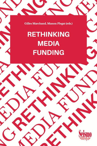 Rethinking media funding