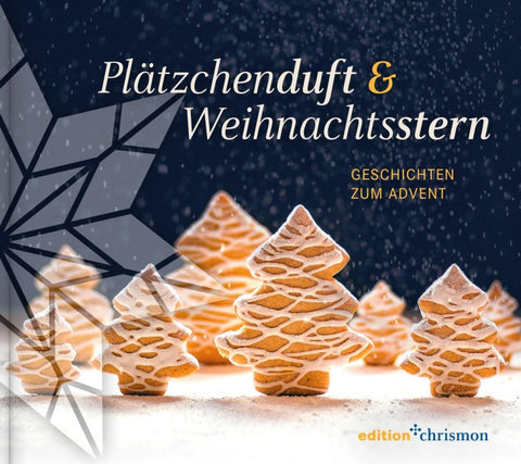 Plätzchenduft und Weihnachtsstern