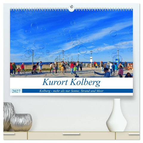 Kurort Kolberg (hochwertiger Premium Wandkalender 2027 DIN A2 quer), Kunstdruck in Hochglanz