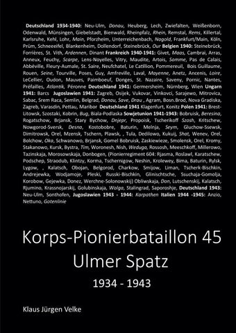 Das Korps-Pionierbataillon 45 Ulmer Spatz 1934-1943