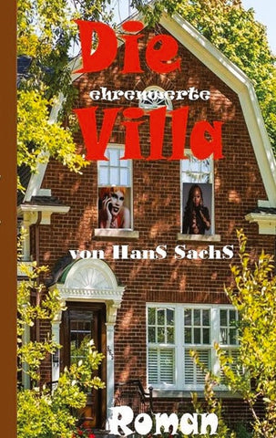 Die ehrenwerte Villa