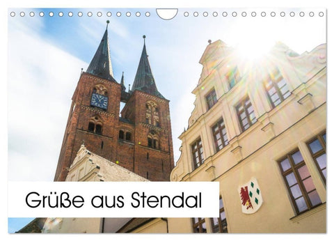 Grüße aus Stendal: Kalender 2027 (Wandkalender 2027 DIN A4 quer), CALVENDO Monatskalender
