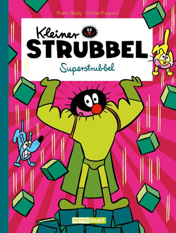 Kleiner Strubbel – Superstrubbel
