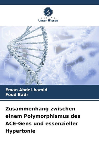 Zusammenhang zwischen einem Polymorphismus des ACE-Gens und essenzieller Hypertonie