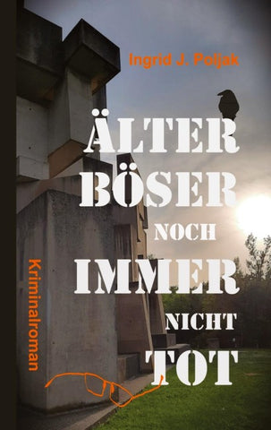 ÄLTER BÖSER NOCH IMMER NICHT TOT