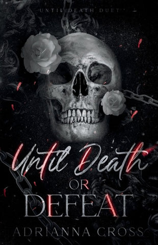 Until Death or Defeat