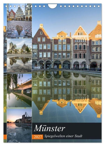 Münster - Spiegelwelten einer Stadt (Wandkalender 2027 DIN A4 hoch), CALVENDO Monatskalender