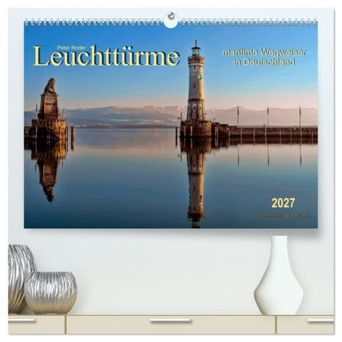 Leuchttürme - maritime Wegweiser in Deutschland (hochwertiger Premium Wandkalender 2027 DIN A2 quer), Kunstdruck in Hochglanz