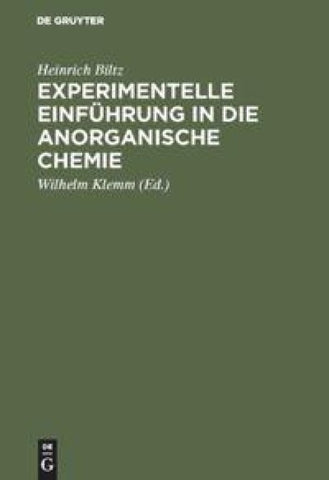 Experimentelle Einführung in die anorganische Chemie