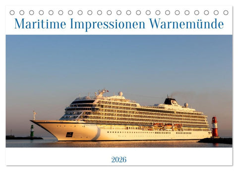 Maritime Impressionen Warnemünde (Tischkalender 2026 DIN A5 quer), CALVENDO Monatskalender