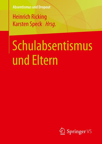 Schulabsentismus und Eltern
