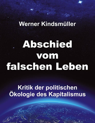 Abschied vom falschen Leben