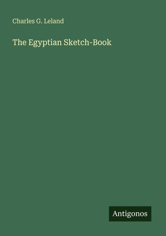 The Egyptian Sketch-Book