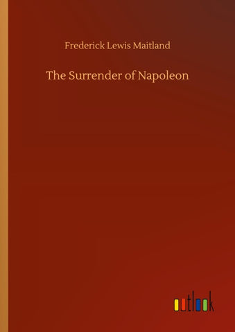 The Surrender of Napoleon