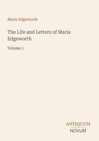 The Life and Letters of Maria Edgeworth