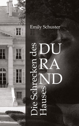 Die Schrecken des Hauses Durand