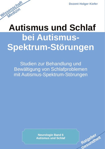 Autismus und Schlaf bei Autismus-Spektrum-Störungen