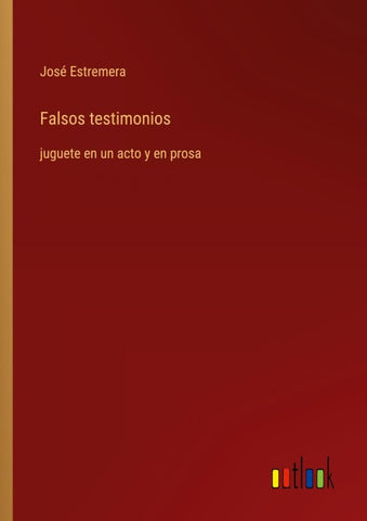 Falsos testimonios