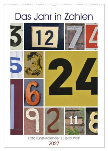 Das Jahr in Zahlen (Wandkalender 2027 DIN A2 hoch), CALVENDO Monatskalender