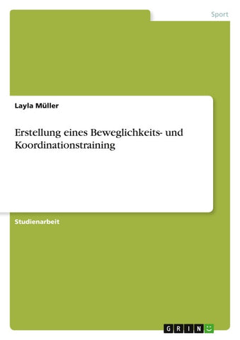Erstellung eines Beweglichkeits- und Koordinationstraining