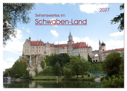 Sehenswertes im Schwaben-Land (Wandkalender 2027 DIN A2 quer), CALVENDO Monatskalender