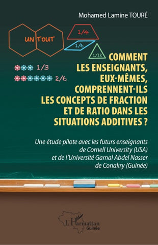Comment les enseignants, eux-mêmes, comprennent-ils les concepts de fraction et de ratio dans les situations additives ?