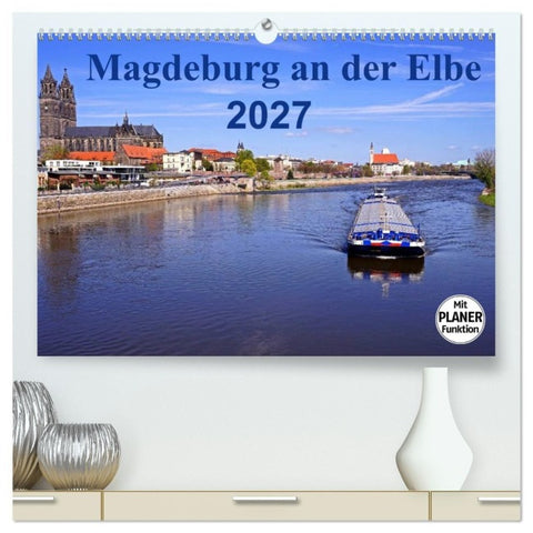 Magdeburg an der Elbe 2027 (hochwertiger Premium Wandkalender 2027 DIN A2 quer), Kunstdruck in Hochglanz