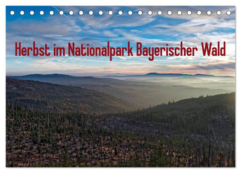 Herbst im Nationalpark Bayerischer Wald (Tischkalender 2026 DIN A5 quer), CALVENDO Monatskalender