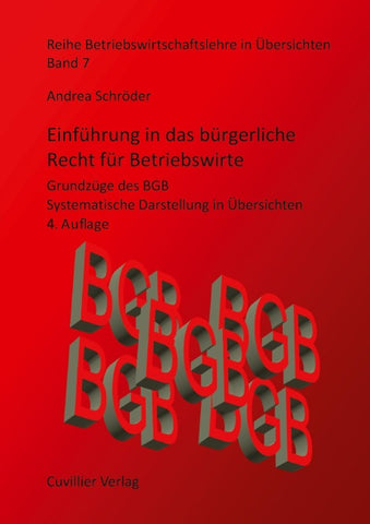 Einführung in das bürgerliche Recht für Betriebswirte
