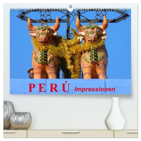 Perú. Impressionen (hochwertiger Premium Wandkalender 2027 DIN A2 quer), Kunstdruck in Hochglanz
