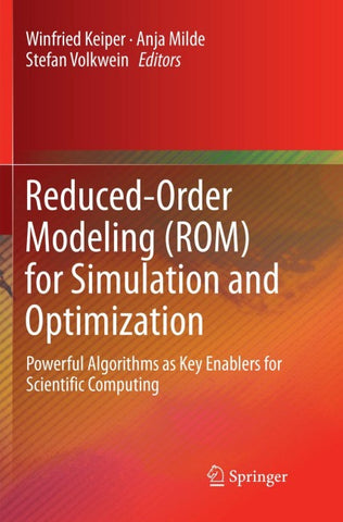 Reduced-Order Modeling (ROM) for Simulation and Optimization