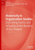 Historicity in Organization Studies