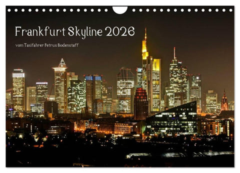 Frankfurt Skyline von Petrus Bodenstaff (Wandkalender 2026 DIN A4 quer), CALVENDO Monatskalender