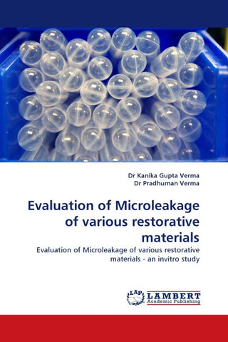 Evaluation of Microleakage of various restorative materials