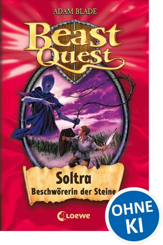 Beast Quest (Band 9) - Soltra, Beschwörerin der Steine